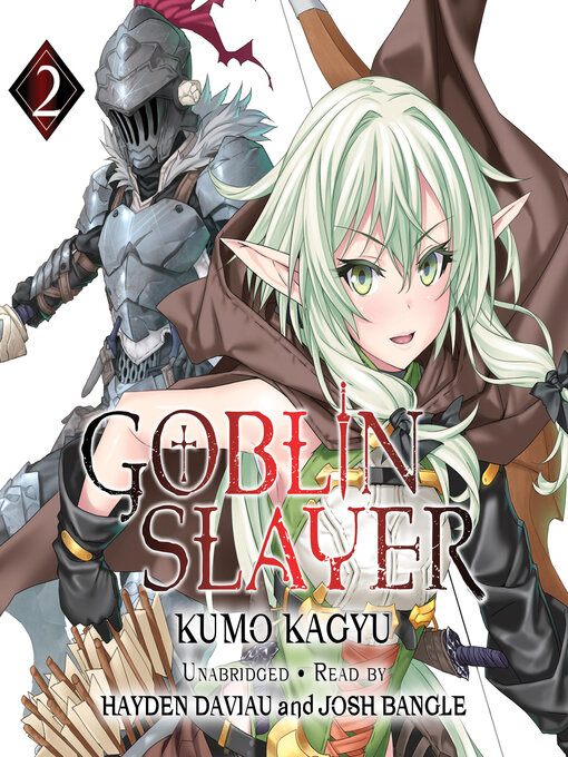 Title details for Goblin Slayer, Volume 2 by Kumo Kagyu - Available